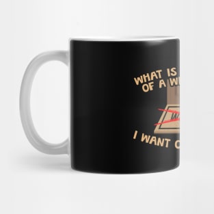 What Is The Opposite Of A Welcome Mat? Mug